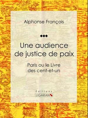 Une audience de justice de paix