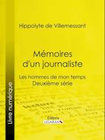 Mémoires d''un journaliste