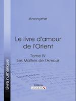 Le livre d''amour de l''Orient