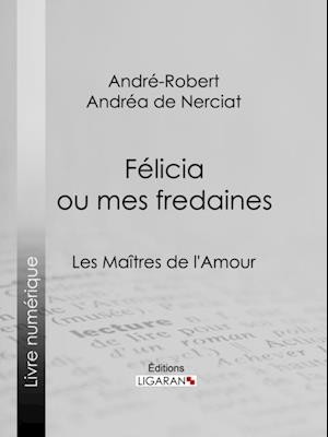 Félicia ou mes fredaines