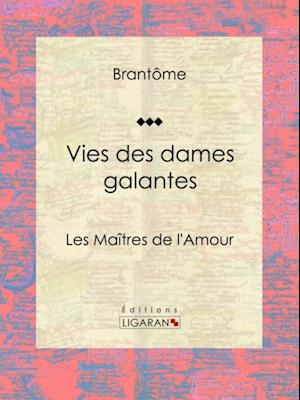 Vies des dames galantes