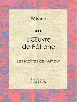 L''Oeuvre de Pétrone