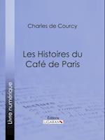 Les Histoires du Cafe de Paris