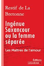 Ingénue Saxancour ou la femme séparée