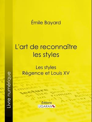 L'art de reconnaitre les styles