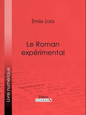 Le Roman expérimental