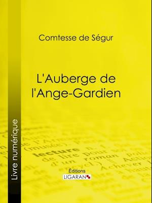 L''Auberge de l''Ange-Gardien