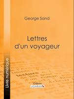 Lettres d''un voyageur