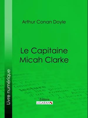 Le Capitaine Micah Clarke