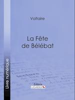 La Fête de Bélébat