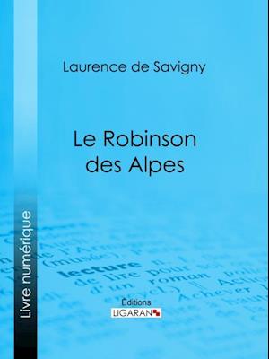 Le Robinson des Alpes