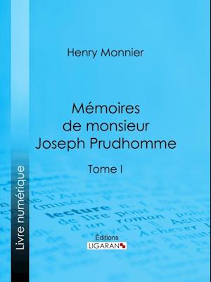 Mémoires de monsieur Joseph Prudhomme