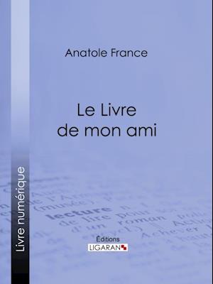 Le Livre de mon ami