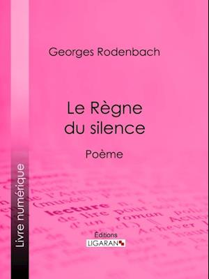 Le Règne du silence