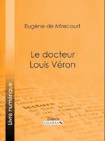 Le docteur Louis Véron