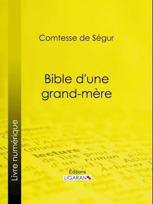 Bible d''une grand-mère