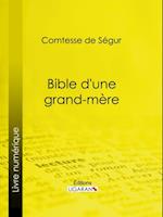 Bible d''une grand-mère