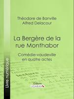 La Bergère de la rue Monthabor