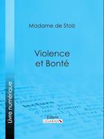 Violence et bonté