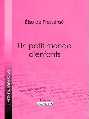 Un petit monde d''enfants