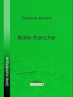 Balle-franche