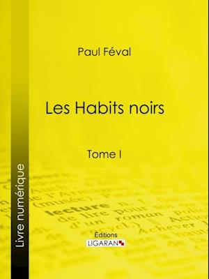 Les Habits noirs