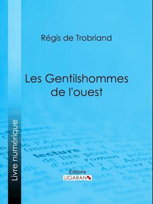 Les Gentilshommes de l''ouest