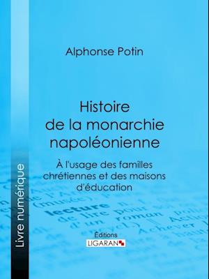 Histoire de la monarchie napoléonienne