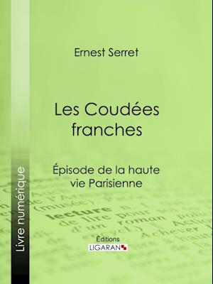 Les Coudées franches