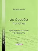 Les Coudées franches