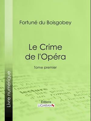 Le Crime de l''Opéra