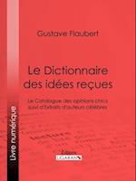 Le Dictionnaire des idées reçues