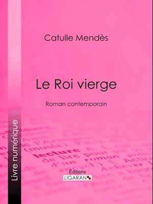 Le Roi vierge