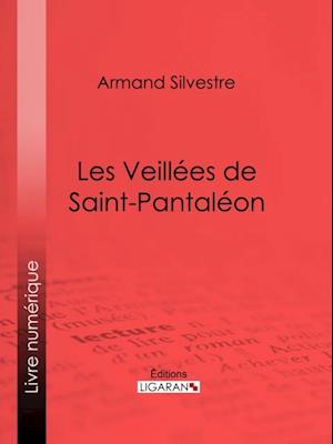 Les Veillées de Saint-Pantaléon