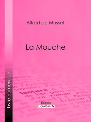 La Mouche