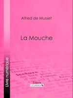 La Mouche