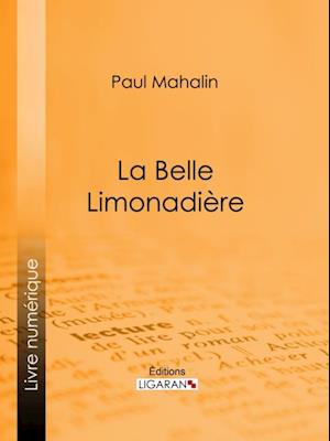 La Belle Limonadière