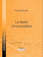 La Belle Limonadière