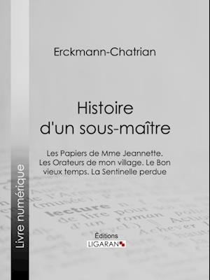 Histoire d''un sous-maître