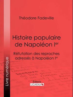 Histoire populaire de Napoléon Ier