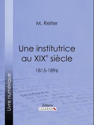 Une institutrice au XIXe siècle