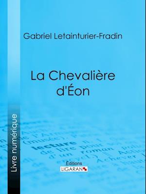 La Chevalière d''Éon