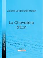 La Chevalière d''Éon