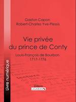 Vie privée du prince de Conty