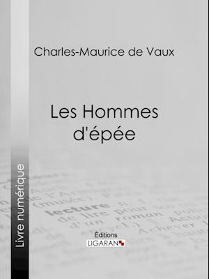 Les Hommes d''épée