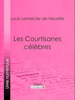 Les Courtisanes célèbres