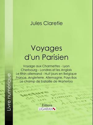 Voyages d''un Parisien