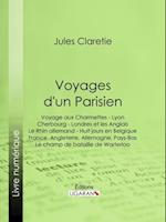 Voyages d''un Parisien