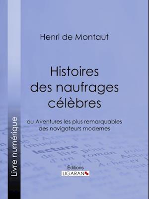 Histoires des naufrages célèbres