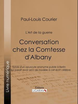 Conversation chez la Comtesse d''Albany (L''Art de la guerre)